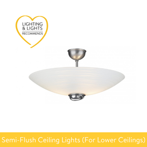 Semi-Flush For Higher Ceilings